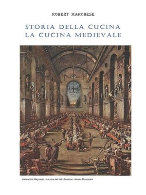 cover image of Storia della cucina--La cucina medievale